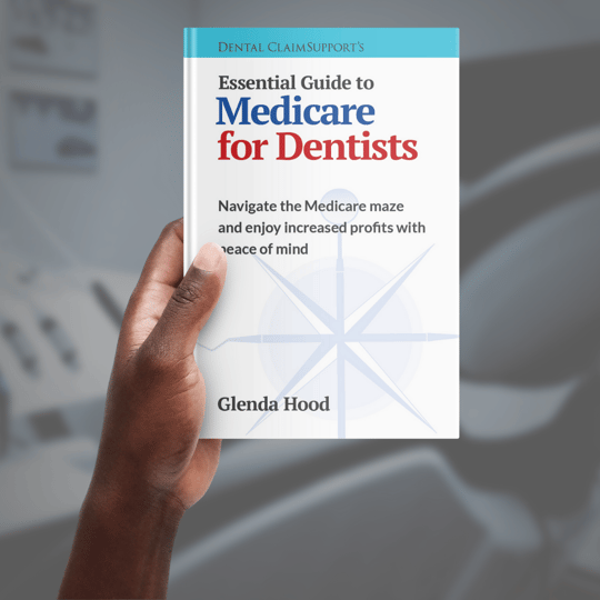 Essential Guide to Medicare for Dentists by Glenda Hood